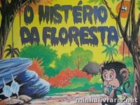 O mistério da floresta